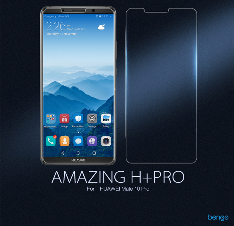Kính cường lực Huawei Mate 10 Pro Nillkin Amazing H+ Pro Kính cường lực Huawei Mate 10 Pro Nillkin Amazing H+ Pro