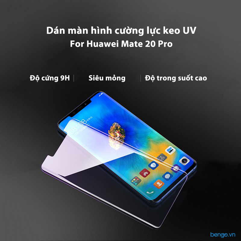Dán màn hình cường lực Huawei Mate 20 Pro keo UV trong suốt